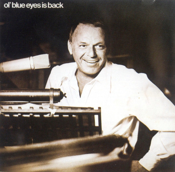 Frank Sinatra : Ol' Blue Eyes Is Back (CD, Album, RE)