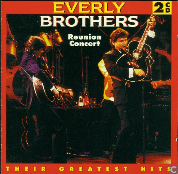 Everly Brothers : Reunion  Concert. Their Greatest Hits (2xCD)