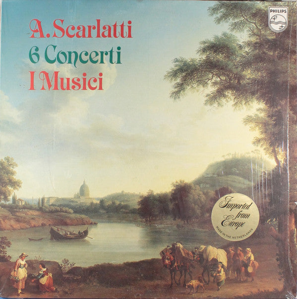 Alessandro Scarlatti, I Musici : 6 Concerti (LP)