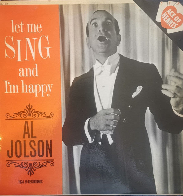 Al Jolson : Let Me Sing And I'm Happy (LP, Comp, Mono)