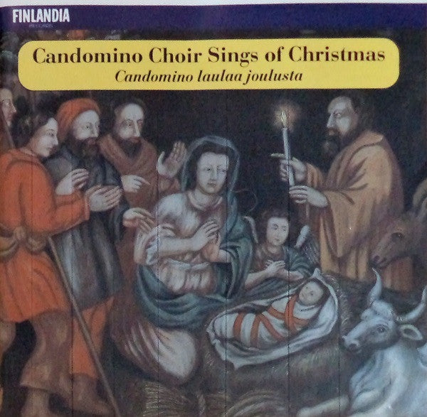 Candomino Choir, Tauno Satomaa : Candomino Choir Sings Of Christmas (Candomino Laulaa Joulusta) (CD, Album)