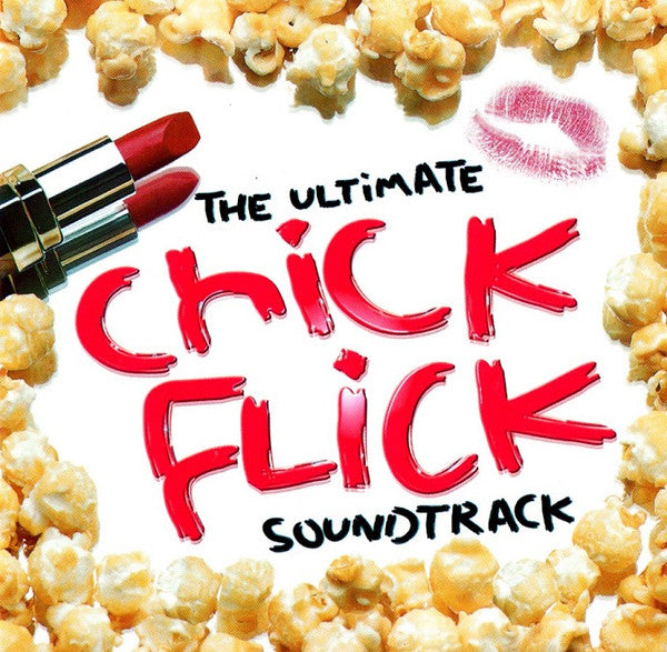 Various : The Ultimate Chick Flick Soundtrack (2xCD, Album, Comp)