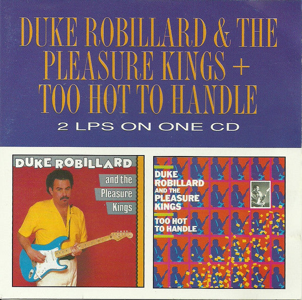 Duke Robillard And The Pleasure Kings : Too Hot To Handle (CD, Comp)