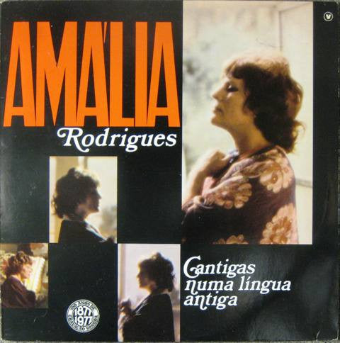 Amália Rodrigues : Cantigas Numa Língua Antiga (LP, Album)