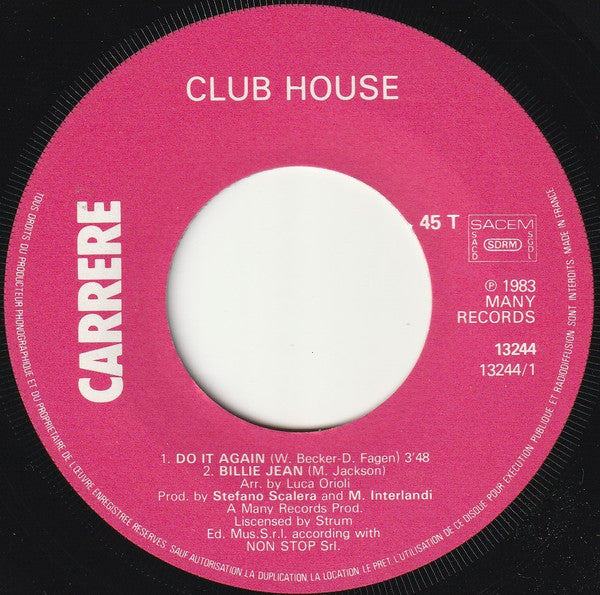 Club House : Do It Again Medley With Billie Jean (7", Single, Pap)