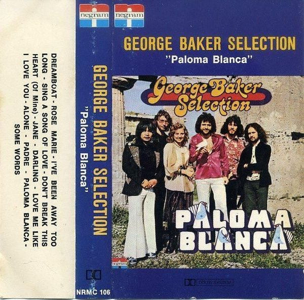 George Baker Selection : Paloma Blanca (Cass, Album)