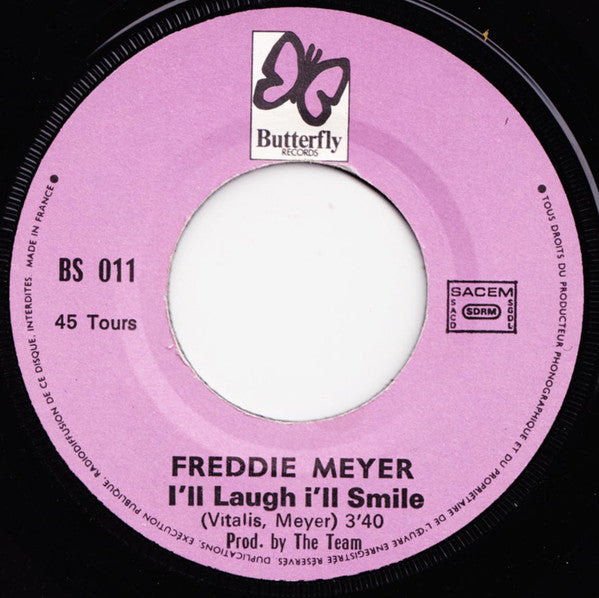 Freddie Meyer : I'll Laugh I'll Smile (7", Single)