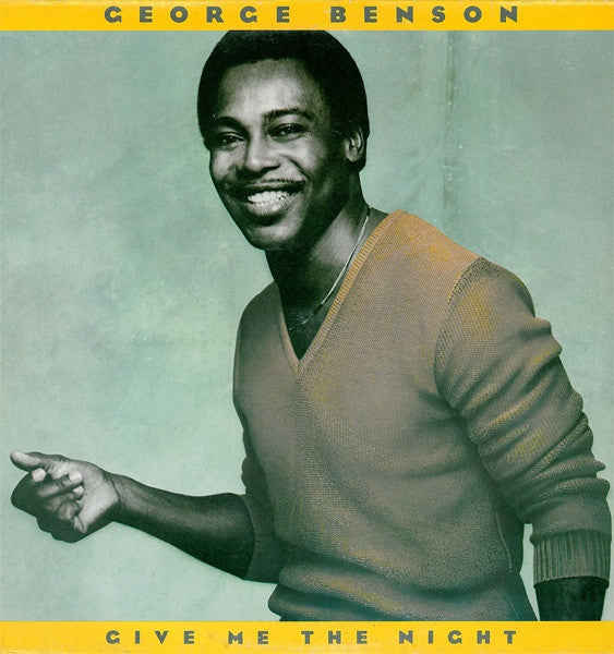 George Benson : Give Me The Night (LP, Album)
