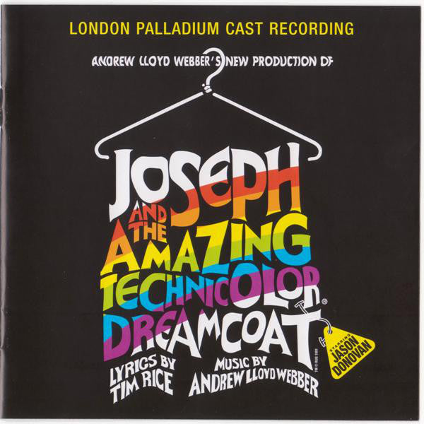 Andrew Lloyd Webber, Tim Rice Starring Jason Donovan : Andrew Lloyd Webber's New Production Of: Joseph And The Amazing Technicolor Dreamcoat (CD, RE)