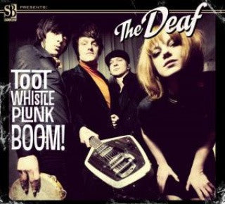 The Deaf : Toot Whistle Plunk Boom! (CD, Album)