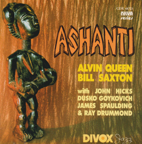 Alvin Queen, Bill Saxton : Ashanti (CD, Comp, RE)