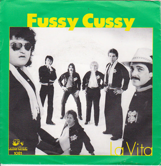 Fussy Cussy : La Vita / Amalia (7", Single)