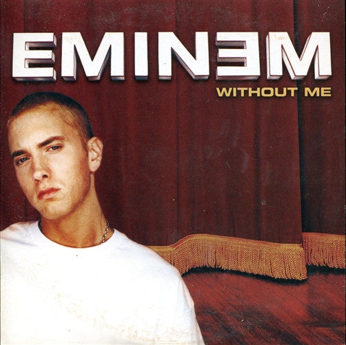 Eminem : Without Me (CD, Single, Car)