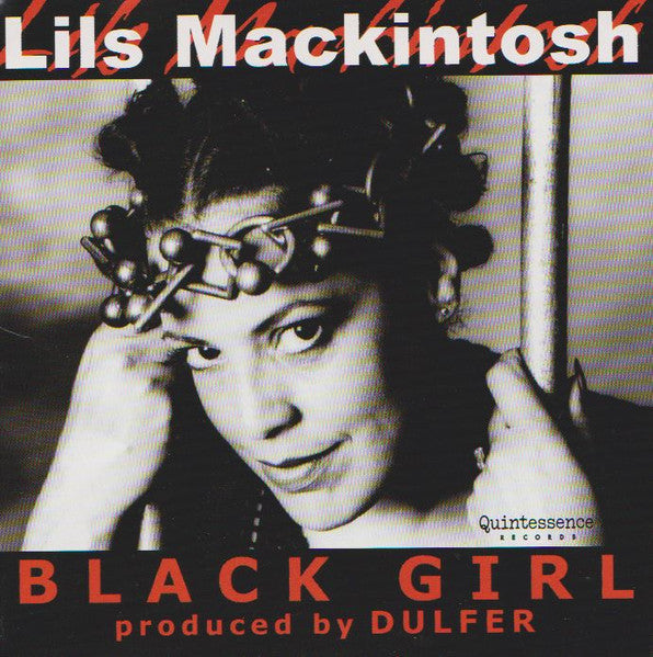 Lils Mackintosh : Black Girl (CD, Album)