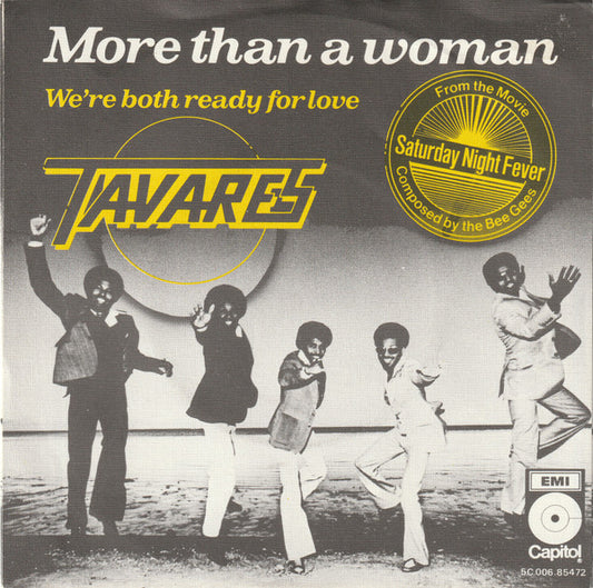 Tavares : More Than A Woman (7", Single)