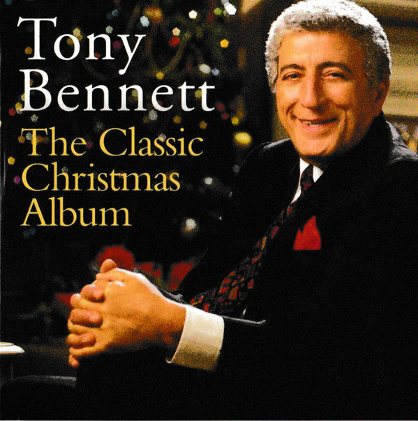 Tony Bennett : The Classic Christmas Album (CD, Album, Car)