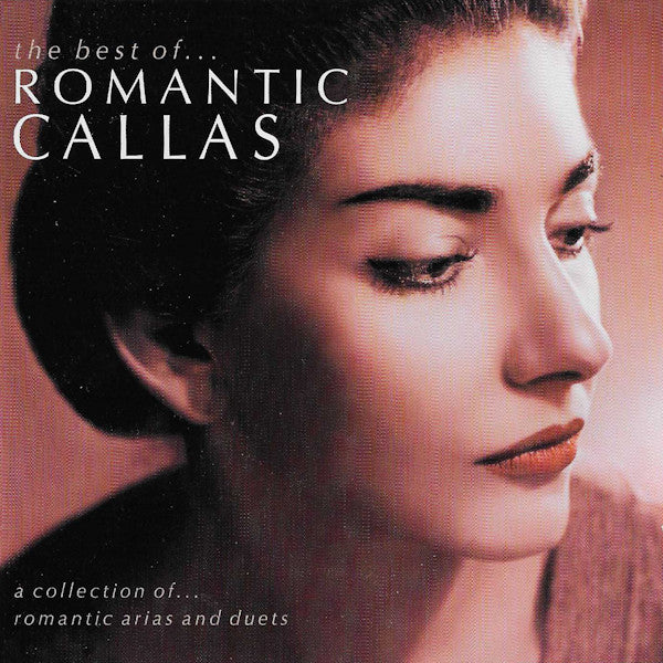 Maria Callas : The Best Of Romantic Callas (2xCD, Comp, Mono)