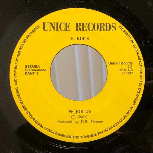 Ewald Kuils : Pé Joe Dé (7")