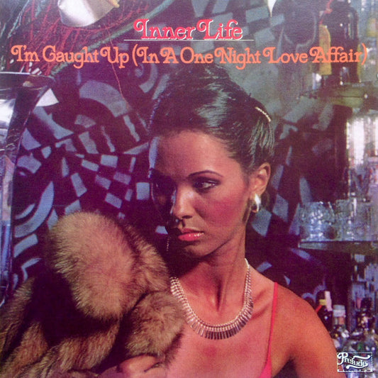 Inner Life : I'm Caught Up (In A One Night Love Affair) (CD, Album, RE)