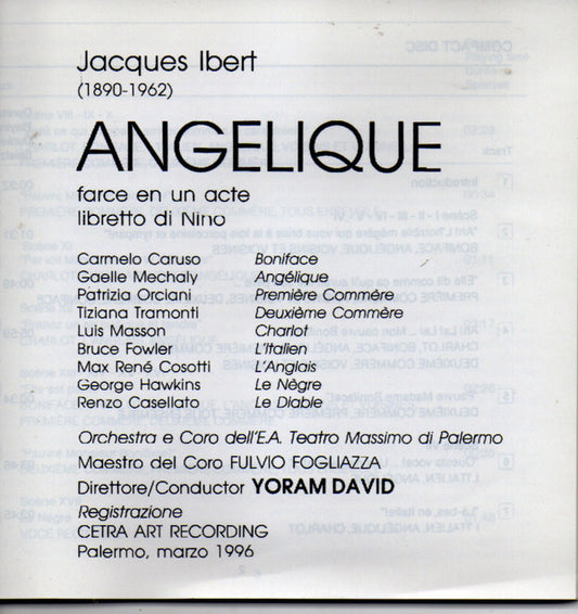 Jacques Ibert, Orchestra del Teatro Massimo di Palermo E Coro Dello Fondazione Teatro Massimo Di Palermo, Yoram David : Angélique (Farce En Un Acte)  (CD + Box)