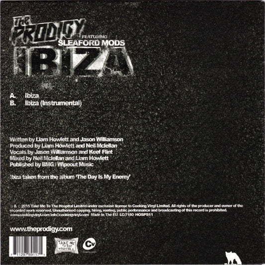 The Prodigy Featuring Sleaford Mods : Ibiza (7", RSD, Single, Ltd, Glo)