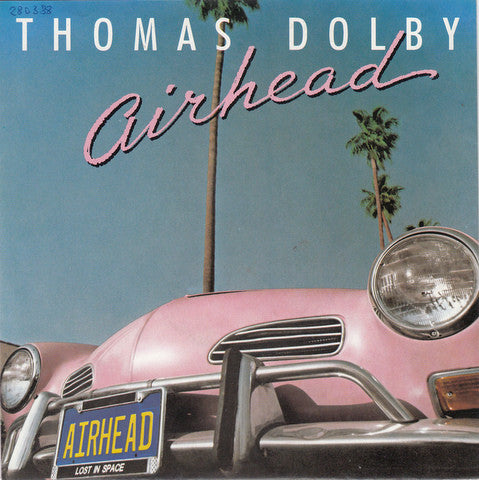 Thomas Dolby : Airhead (7", Single)