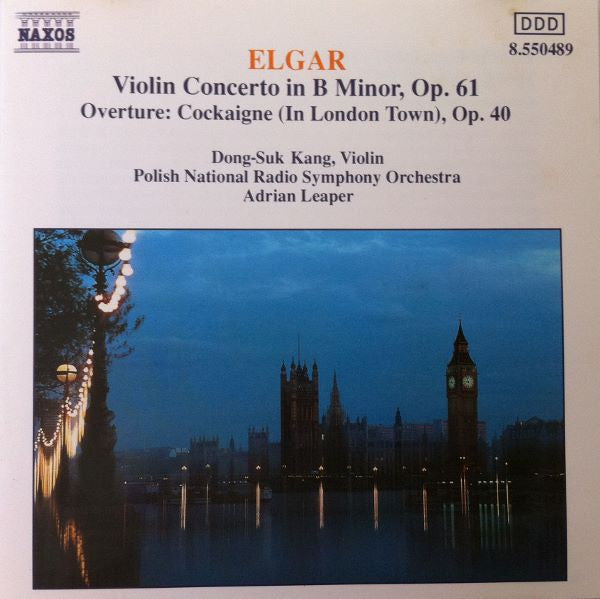 Sir Edward Elgar, Dong-Suk Kang, Wielka Orkiestra Symfoniczna Polskiego Radia I Telewizji, Adrian Leaper : Violin Concerto In B Minor, Op. 61 / Overture: Cockaigne (In London Town), Op.40 (CD, Album)