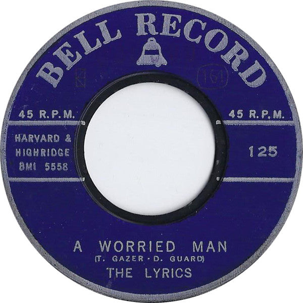 The Lyrics (9) / The Hickories : A Worried Man / Teen Beat (7", Single)