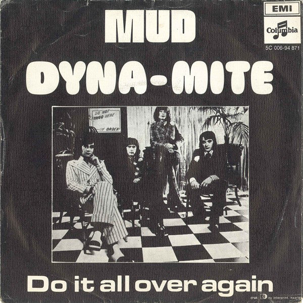 Mud : Dyna-Mite (7", Single)