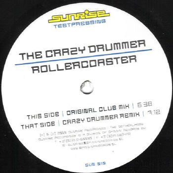 The Crazy Drummer : Rollercoaster (10", TP)