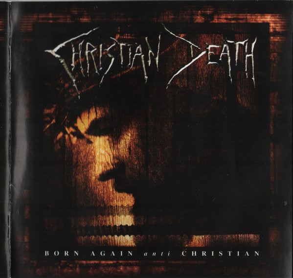Christian Death : Born Again Anti Christian (CD, Album)