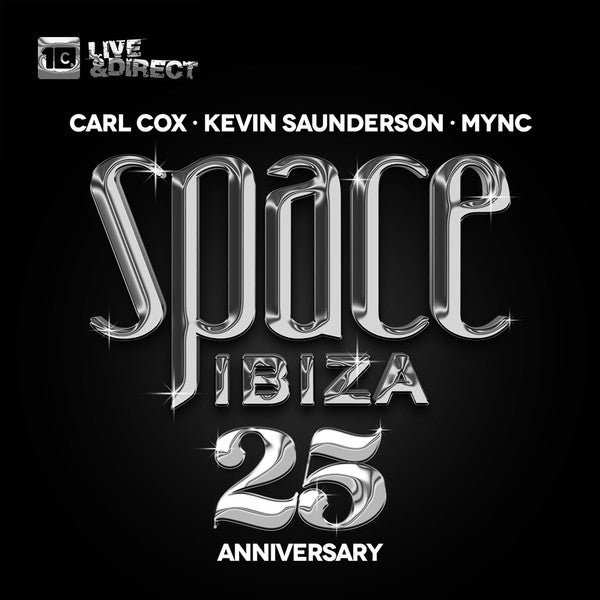 Carl Cox • Kevin Saunderson • MYNC Project : Space Ibiza (25 Anniversary) (3xCD, Mixed)