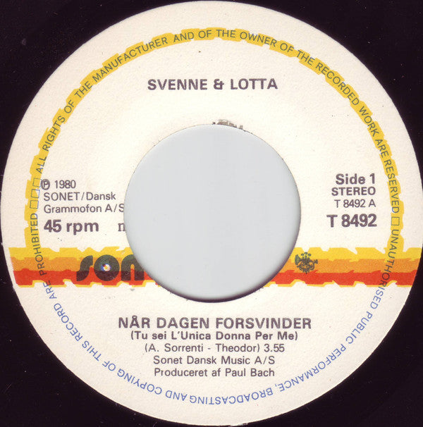 Svenne & Lotta : Når Dagen Forsvinder / All Day In Love (7", Single)