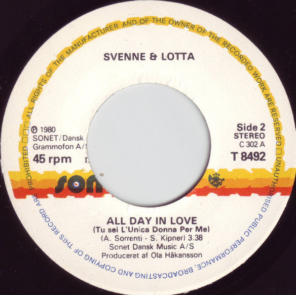 Svenne & Lotta : Når Dagen Forsvinder / All Day In Love (7", Single)