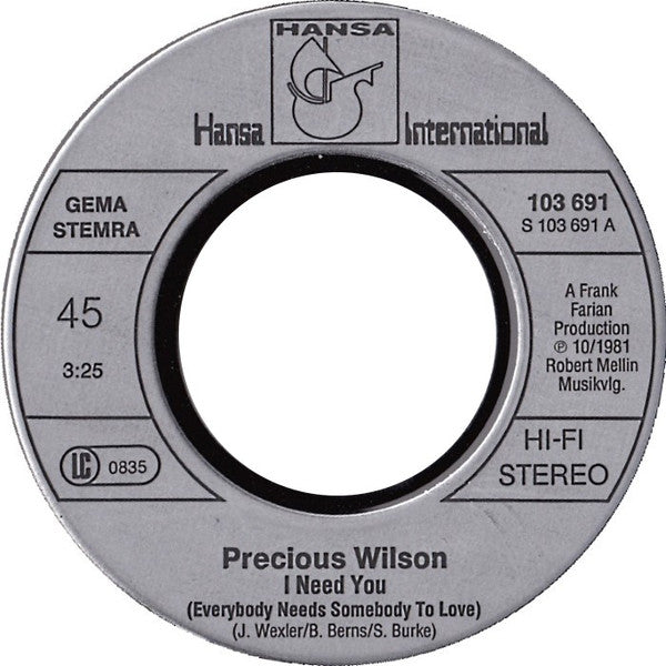 Precious Wilson : I Need You (7", Single)