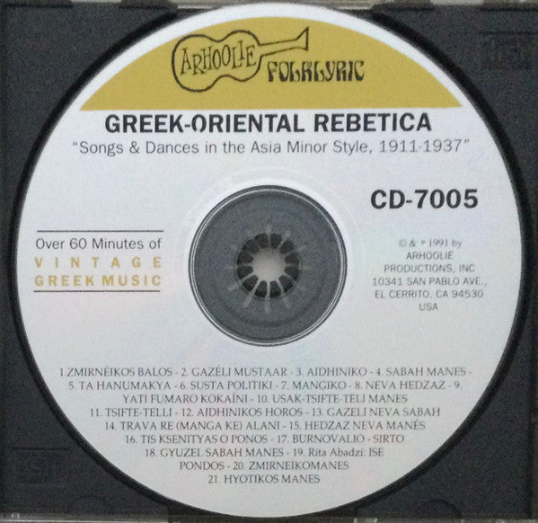 Various : Greek-Oriental Rebetica (Songs and Dances In The Asia Minor Style - The Golden Years: 1911-1937) (CD, Comp)