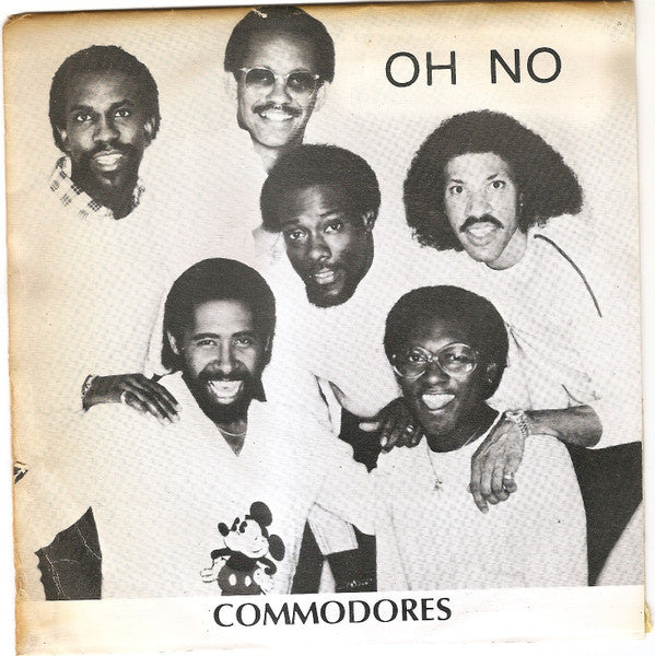Commodores : Oh No (7", Single)