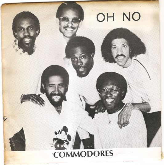 Commodores : Oh No (7", Single)
