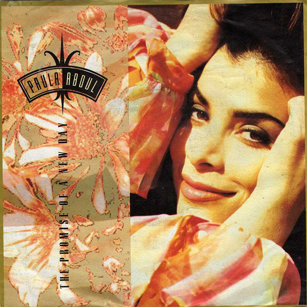 Paula Abdul : The Promise Of A New Day (7", Single)