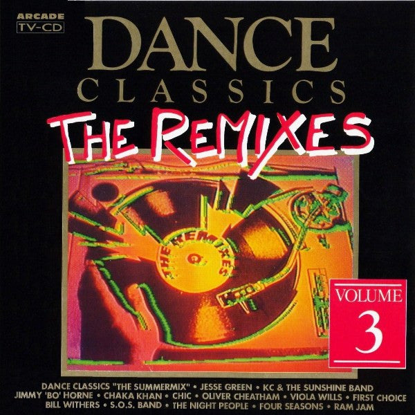 Various : Dance Classics - The Remixes Volume 3 (CD, Comp)