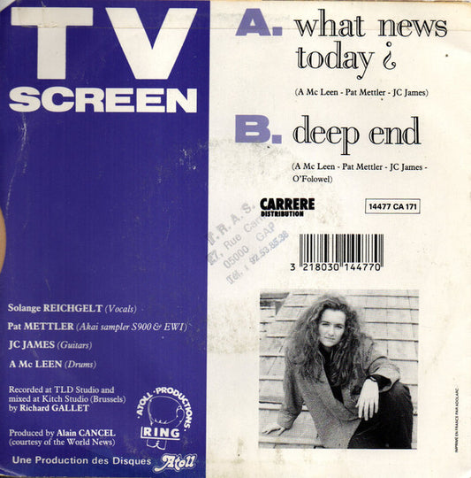 T.V. Screen : What News Today ? (7", Single)