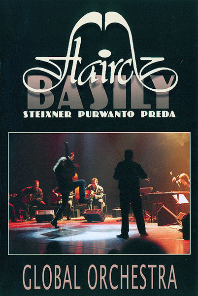 Flairck, Basily, Antal Steixner, Luluk Purwanto, Marius Preda : Global Orchestra (CD, Album + DVD, PAL)