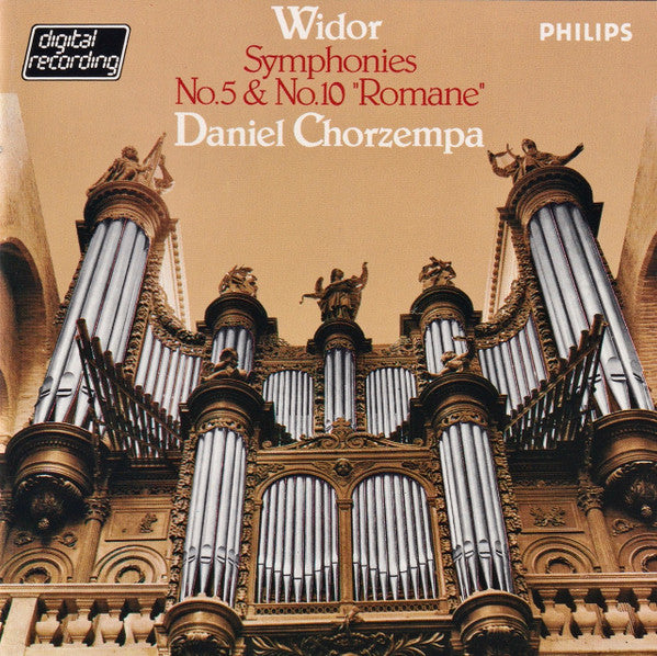 Charles-Marie Widor – Daniel Chorzempa : Symphonies No. 5 & No. 10 "Romane" (CD, Blu)