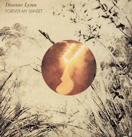 Dianne Lynn : Forever My Sunset (12")