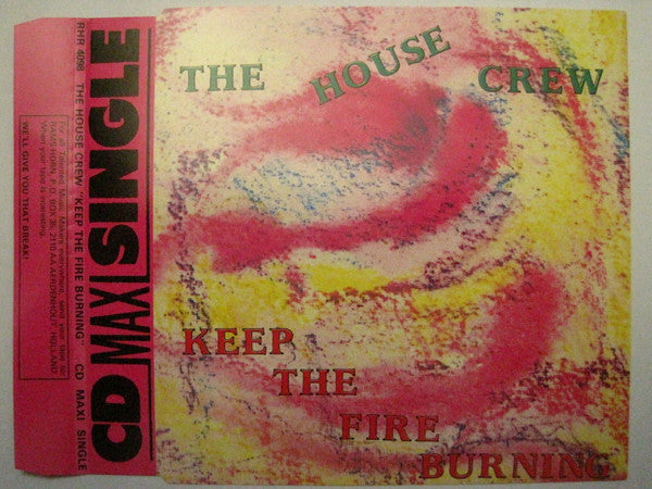 The House Crew : Keep The Fire Burning (CD, Maxi)