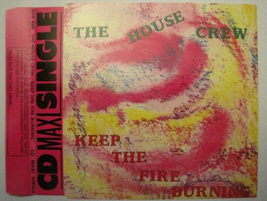 The House Crew : Keep The Fire Burning (CD, Maxi)