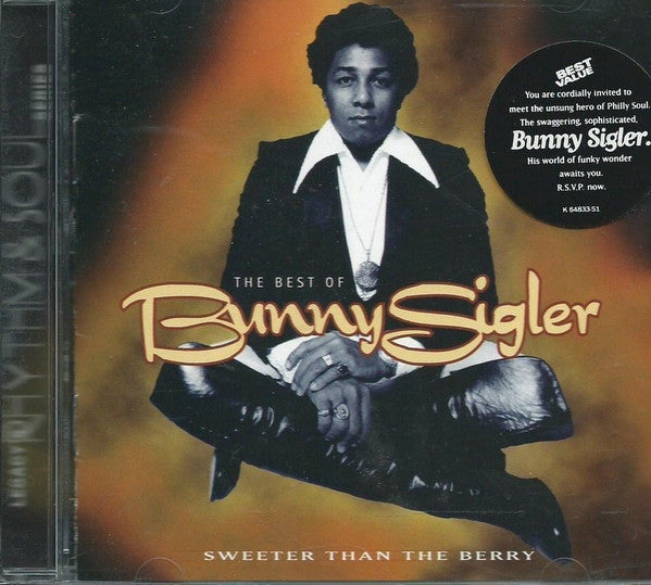 Bunny Sigler : The Best Of Bunny Sigler: Sweeter Than The Berry (CD, Comp)