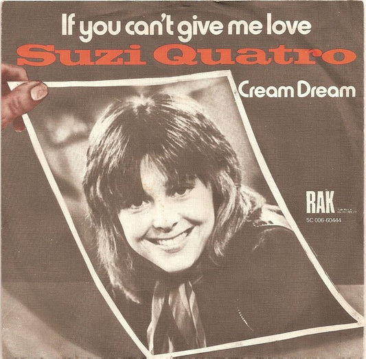 Suzi Quatro : If You Can't Give Me Love (7", Single)