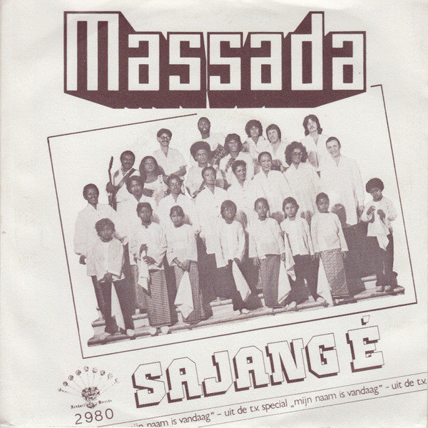 Massada (2) : Sajang É (7", Single)