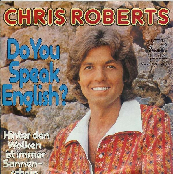 Chris Roberts : Do You Speak English? (7", Single)